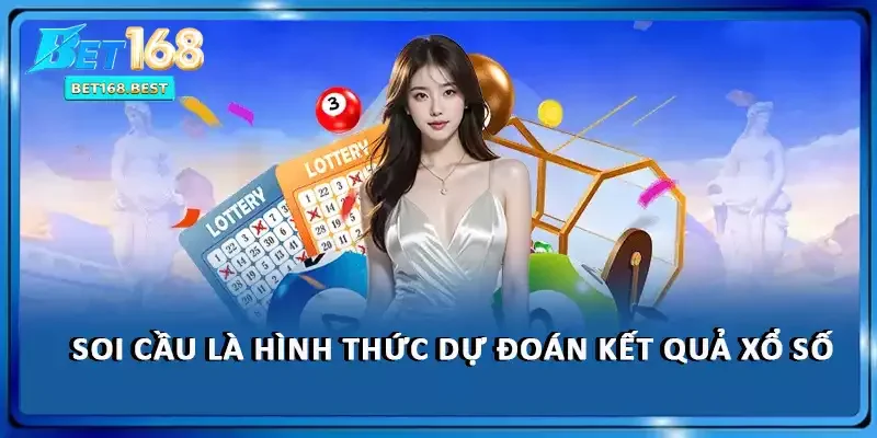 Soi cầu là hình thức dự đoán kết quả xổ số